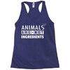 Animals Are Not Ingredients Racerback Tank