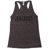 jealous Racerback Tank