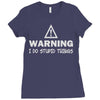warning i do stupid things Ladies Fitted T-Shirt