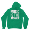 music is the answer Hoodie