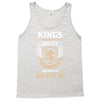 Kings Are Born In August But The Real Kings Are Born On August 20 Tank Top