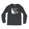 you cant control wind but Long Sleeve Shirts