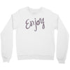 cute enjoy Crewneck Sweatshirt