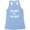 The Best Of The Best Racerback Tank