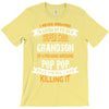 Super Cool Grandson Of A Freaking Awesome Pop Pop T-Shirt