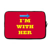i am with her Laptop sleeve