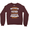 Super Cool Father Of A Freaking Awesome Daughter Crewneck Sweatshirt