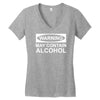 may contain alcohol Women's V-Neck T-Shirt