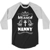 I Am One Blessed Nanny 3/4 Sleeve Shirt