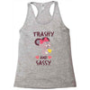 trashy and sassy Racerback Tank