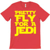pretty fly for a jedi T-Shirt