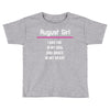 August Girl Toddler T-shirt