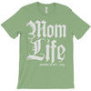mom lifemom life T-Shirt