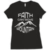 faith can move mountain Ladies Fitted T-Shirt