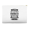 My Grandma Totally Most Favorite History Forever Accessory Pouches
