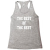 The Best Of The Best Racerback Tank