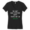 You Can't Make Everyone Happy You're Not an Avacado Women's V-Neck T-Shirt