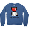 party a drink Crewneck Sweatshirt