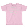 more boyfriends than ts Toddler T-shirt