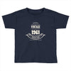 premium vintage 1961 classic perfectly aged limited edition Toddler T-shirt