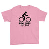 pump tires not gas Youth Tee