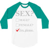 Sex Yes Please 3/4 Sleeve Shirt