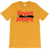 survivin' T-Shirt