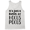 it's just a bunch of hocus pocus Tank Top