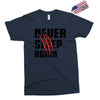 Never Sleep Again Exclusive T-shirt