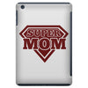 super mom 2 iPad Mini