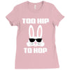 too hip to hop bunny easter Ladies Fitted T-Shirt