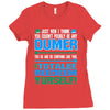 just wen i think you coundn't posible be any dumber you go and do somt Ladies Fitted T-Shirt
