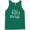 i still believe in marriage Tank Top