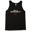 viva la unpredictability Tank Top