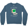 my memory is terrible Crewneck Sweatshirt