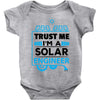 I Am An Engineer... Baby Onesie