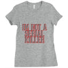 i'm not a serial killer Ladies Fitted T-Shirt