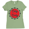 dilly dolly Ladies Fitted T-Shirt