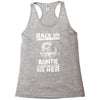 Back Of I Have A Crazy Auntie And I am not Afraid To Use Her Racerback Tank