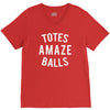 totes amaze balls V-Neck Tee