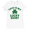 this is my lucky shirt Ladies Fitted T-Shirt