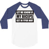 my biceps 3/4 Sleeve Shirt