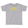 get into it Toddler T-shirt