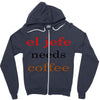 el jefe needs coffee Zipper Hoodie