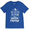 You Cant Scare Me I am Biker Papaw V-Neck Tee