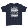 Real Kings Are Born On December 2 Youth Tee