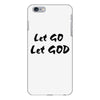 let go let god iPhone 6/6s Plus Case