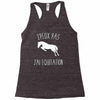j'peux pas j'ai &eacute;quitation blc Racerback Tank