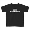 comes great Toddler T-shirt