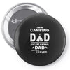 i'm a camping dad Pin-back button